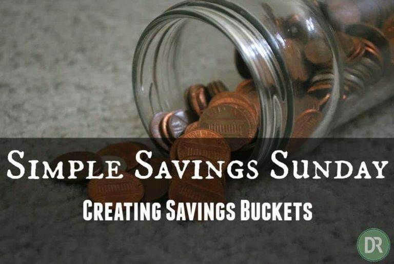 Simple Savings Sunday – Creating Savings Buckets